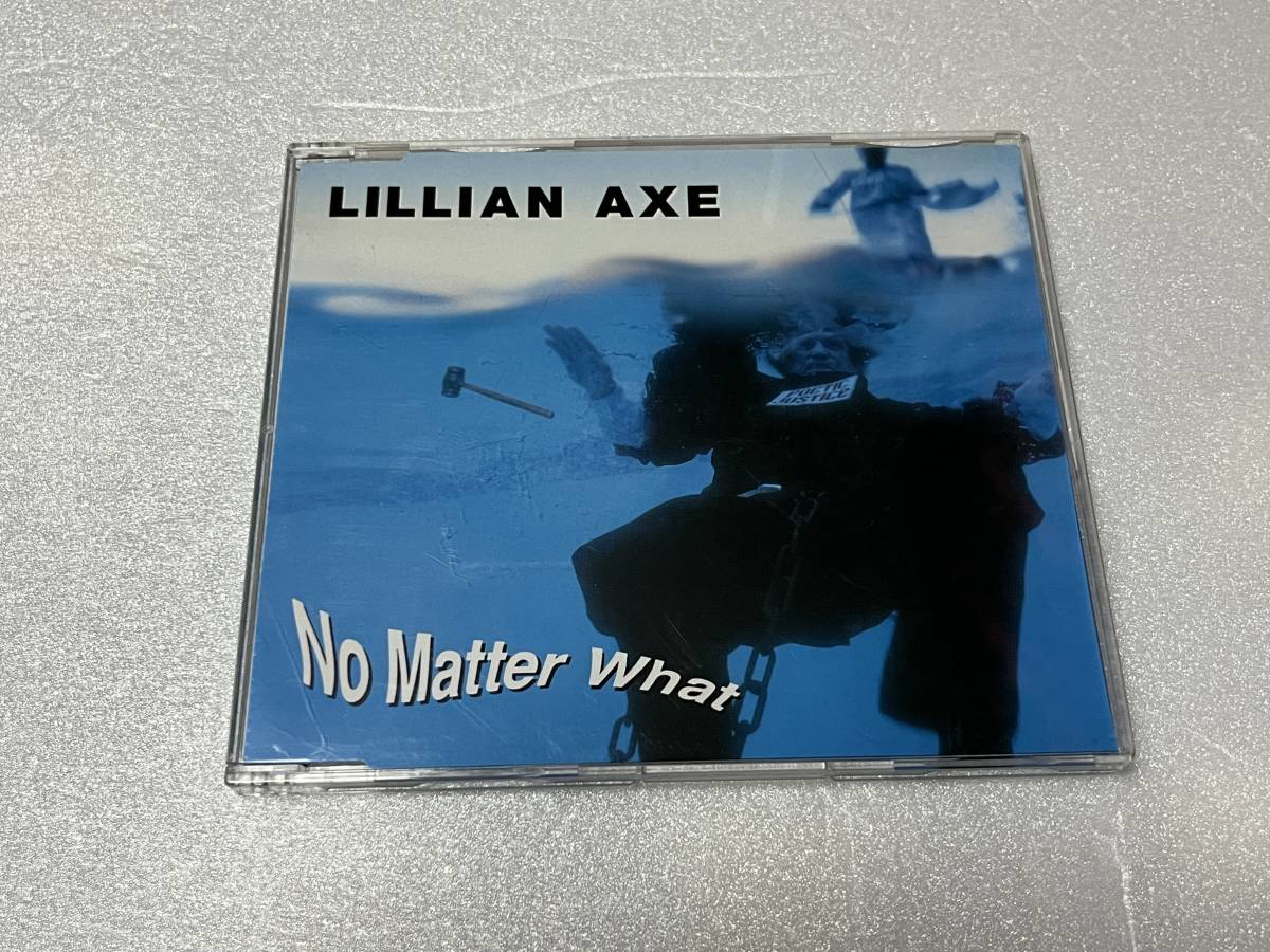 リリアン・アクス　ノー・マター・ワット　LILLIAN AXE　No Matter What　輸入盤　マキシ・シングル　アコースティックバージョン 収録_画像1