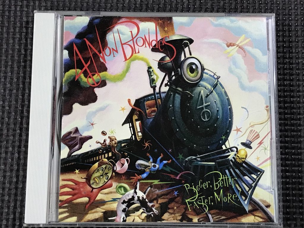 ■4 Non Blondes / Bigger, Better, Faster, More!_画像1