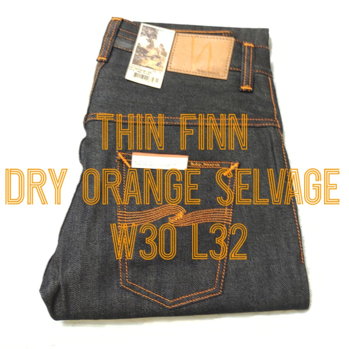 新品 nudie jeans THIN FINN DRY ORANGE SELVAGE W30 L32 ヌーディージーンズ シンフィン セルビッジ セルビッチ nudiejeans _画像1