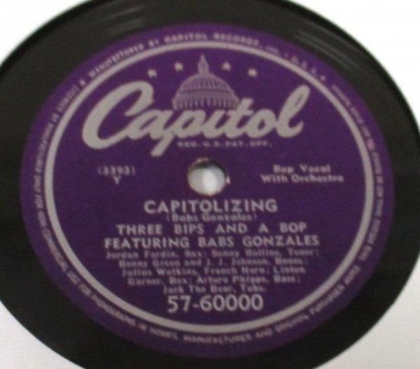 ** Jazz 78rpm ** Three Bips And A Bop Featuring Babs Gonzales,Sonny Rollins Capitolizing[ US'49 Capitol Records 57-60000 ] SP盤_画像1