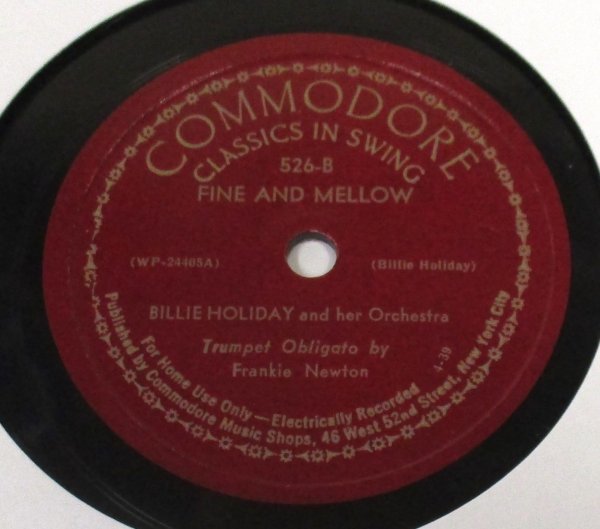 ** 78rpm ** Billie Holiday And Her Orchestra Strange Fruit / Fine And Mellow [ US '39 Commodore 526 ] SP盤_画像2