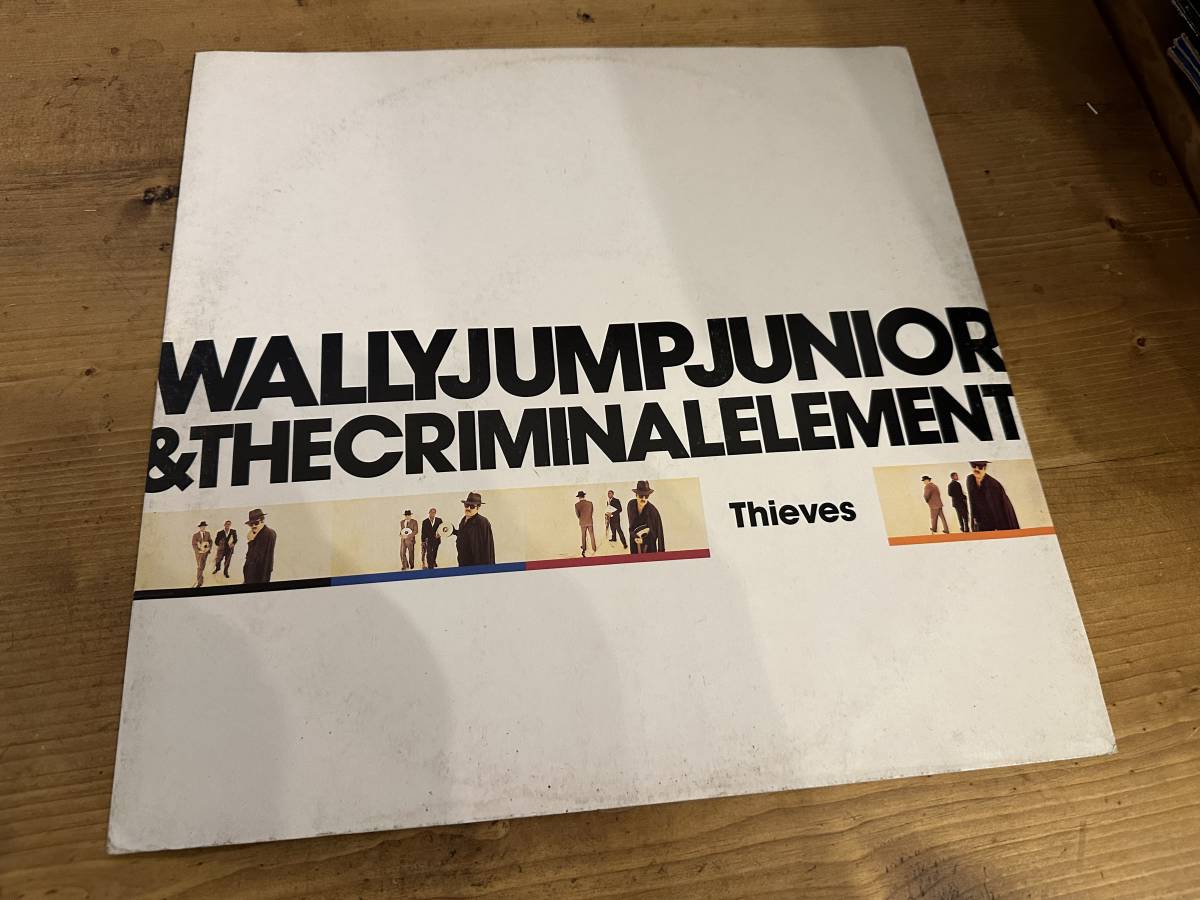 12”★Wally Jump Junior & The Criminal Element / Thieves / Ben Liebrand / ヴォーカル・ハウス・クラシック！！_画像1