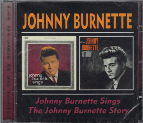 【新品/輸入盤CD】JOHNNY BURNETTE/JOHNNY BURNETTE Sings & The JOHNNY BURNETTE Story_画像1