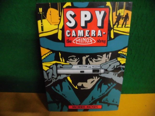 洋書　Minox Story The Spy Camera スパイカメラ ミノックス・ストーリー　ハードカバー_画像1