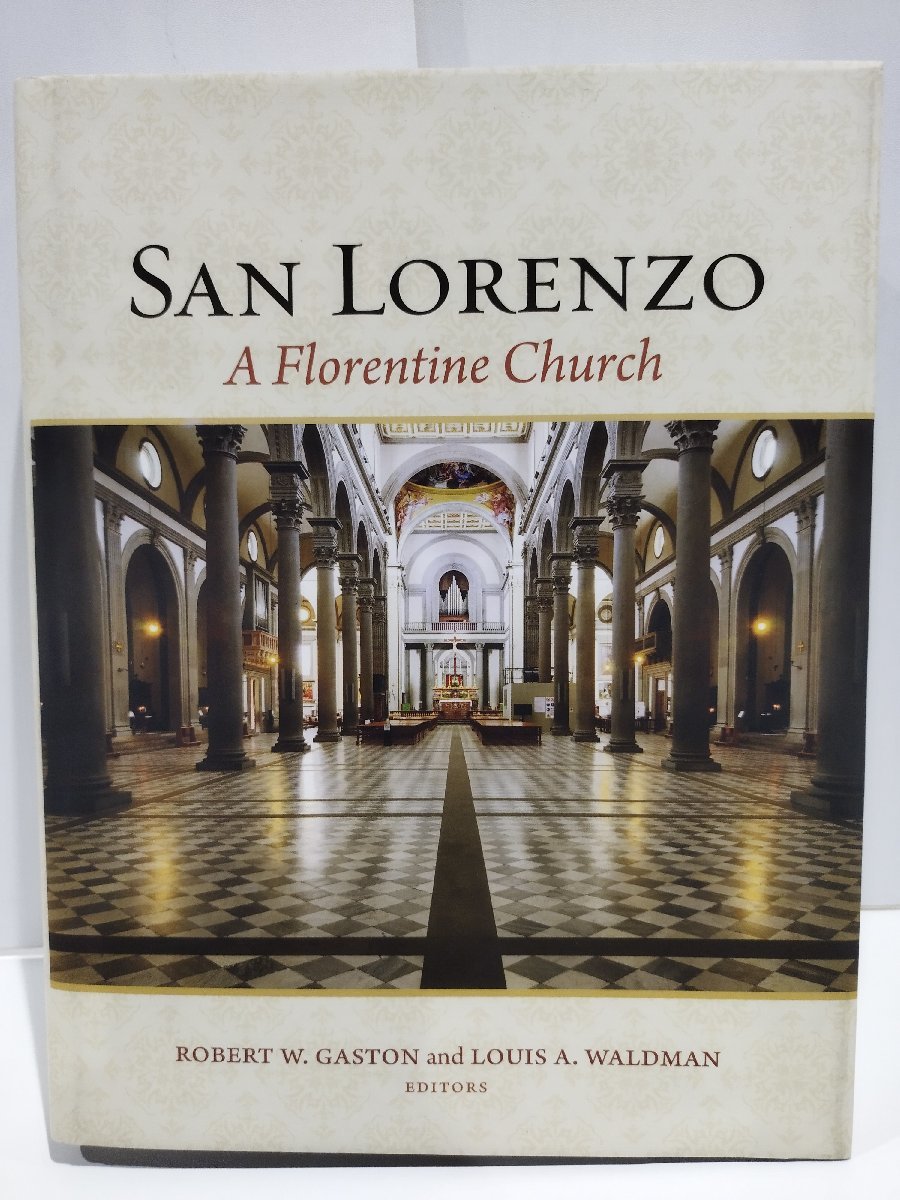 San Lorenzo A Florentine Church　サン・ロレンツォフィレンツェの教会　洋書/英語/歴史/イタリア/キリスト教【ac04k】_画像1