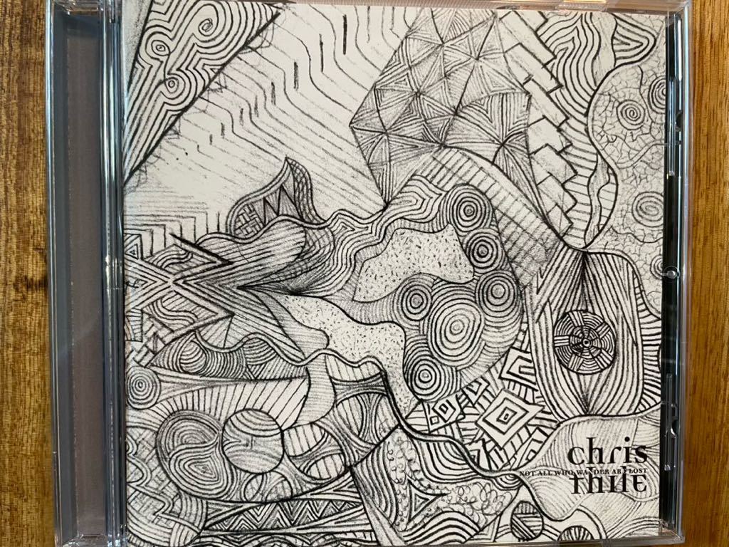 CD CHRIS THILE / NOT ALL WHO WANDER ARE LOST_画像1