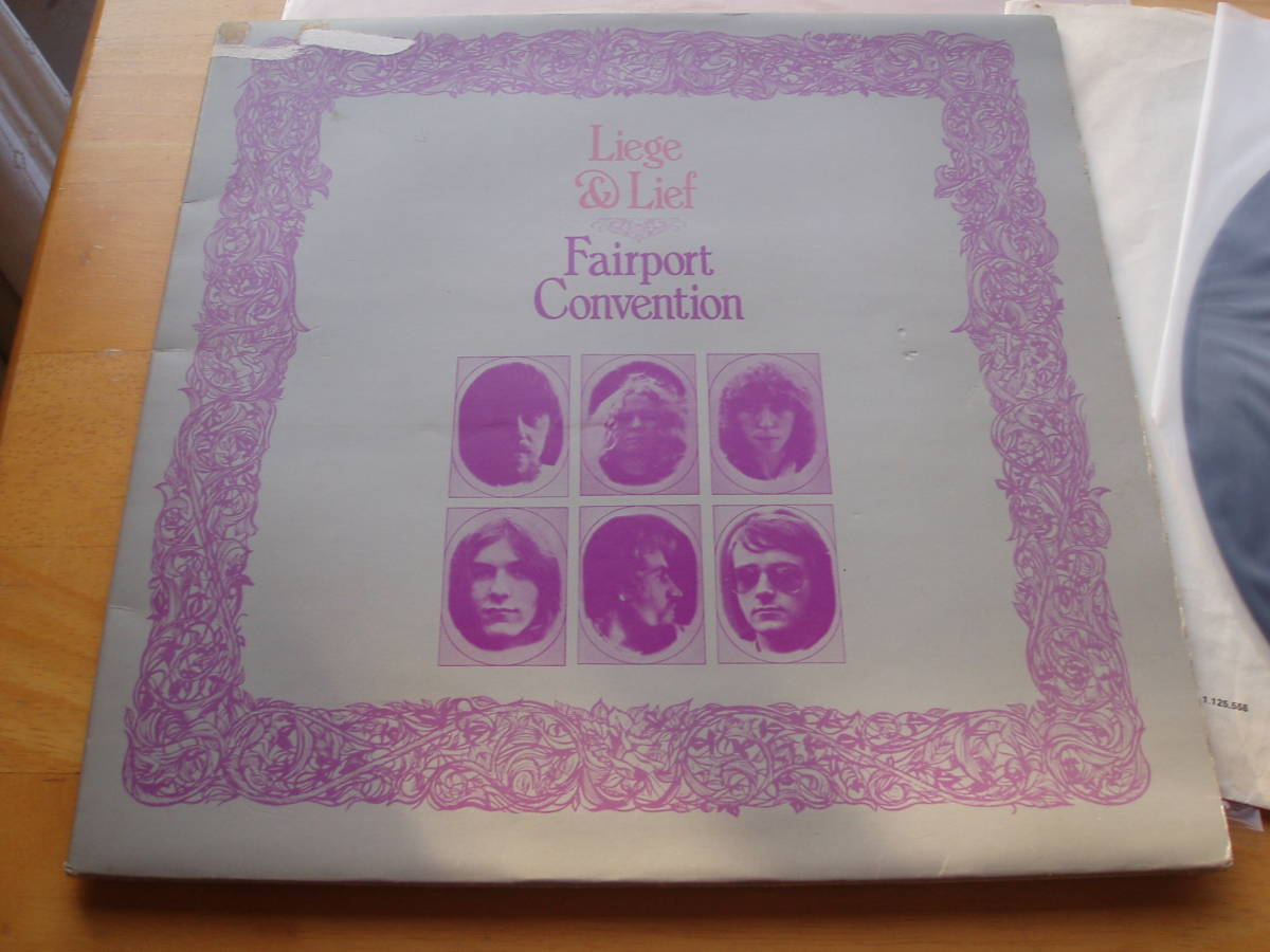 FAIRPORT CONVENTION / LIEGE & LIEF UK-ORIG　英国盤 初回マト両面１、スタンパー：３／６_画像2