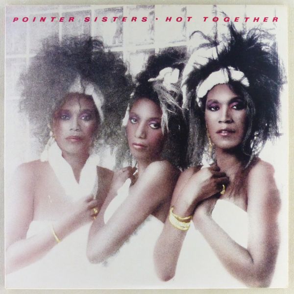 ■Pointer Sisters（ポインター・シスターズ）｜Hot Together ＜LP 1986年 US盤＞Produced by Richard Perry_画像1