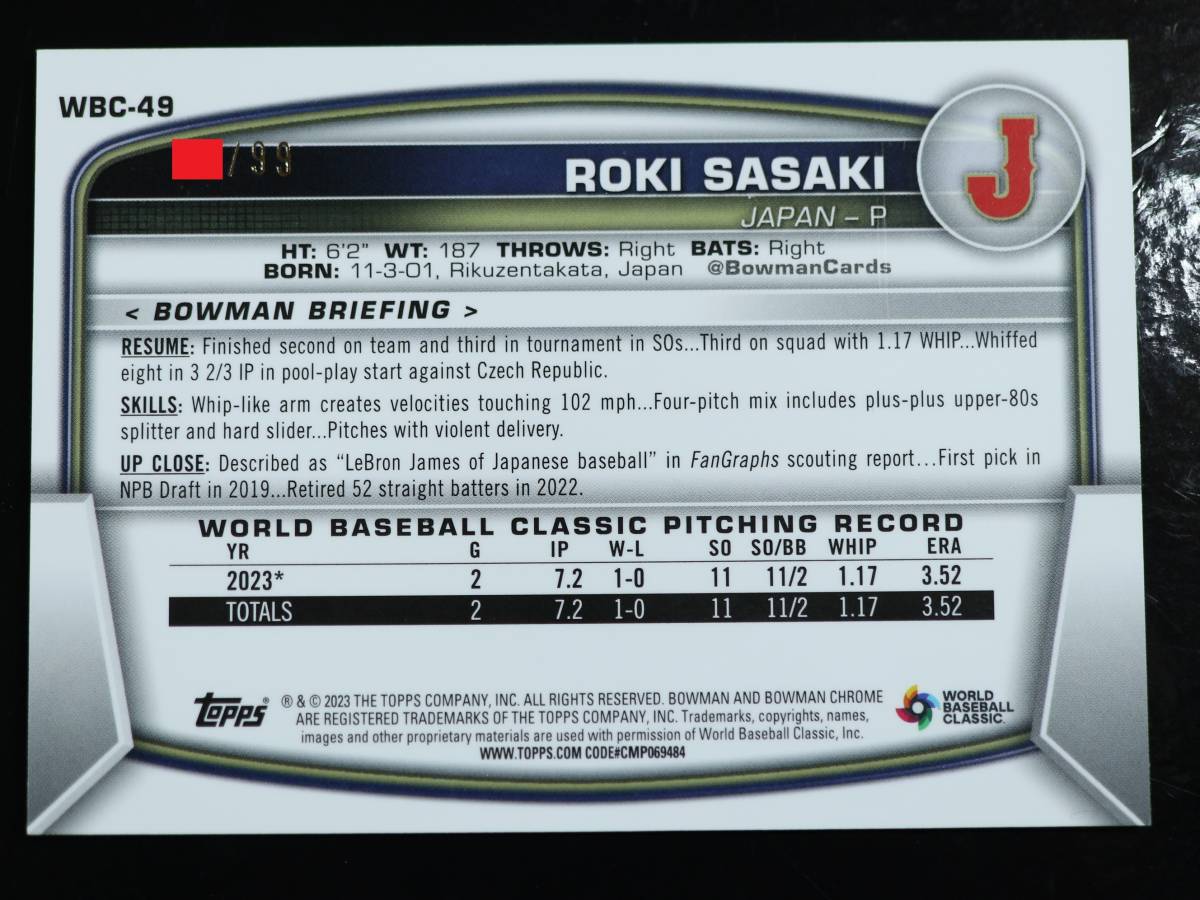 【99枚限定-WBC】佐々木朗希 topps BOWMAN Chrome 2023 WBCインサートカード 野球 日本代表 シリアルナンバー入りカード_画像8