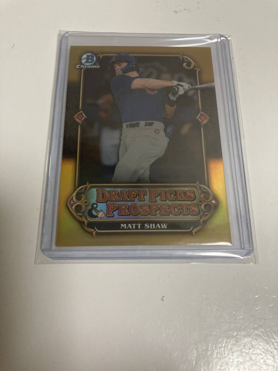 ドラフト一位 BOWMAN DRAFT 2023 MATT SHAW /50 GOLD REFRACTOR マット・ショウ 50枚限定 シカゴ・カブス Topps 直筆サイン以外 panini_画像1