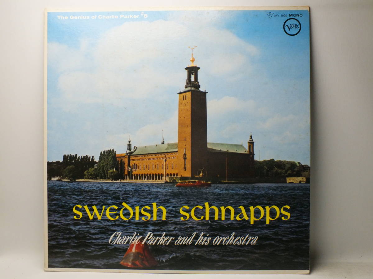 LP MV 2030 チャーリー・パーカー SWEDISH SCHNAPPS / SI SI /LOVER MAN /BACK HOME BLUES 【8商品以上同梱で送料無料】_画像2