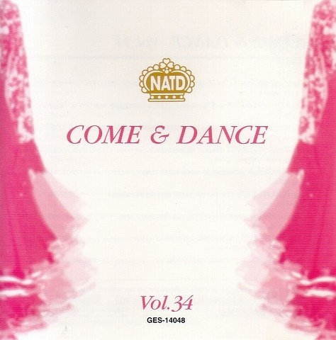 Come & Dance 34 /NATD 【社交ダンス音楽ＣＤ】♪N1126_画像1