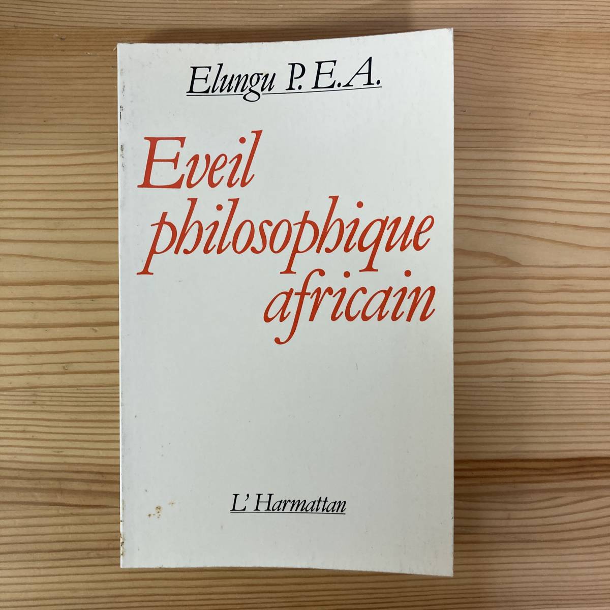 【仏語洋書】Eveil philosophique africain / Elungu P.E.A.（著）_画像1