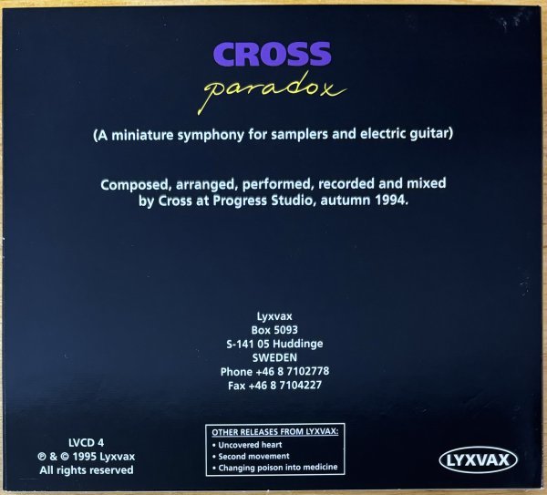 ◎CROSS / Paradox ( Sweden産Symphonic Melodic Rock/Hansi Cross ) ※SW盤MAXI-CD/ 1曲18分 ※Digipak仕様【 LYXVAX LVCD 4 】1995年発売_画像2
