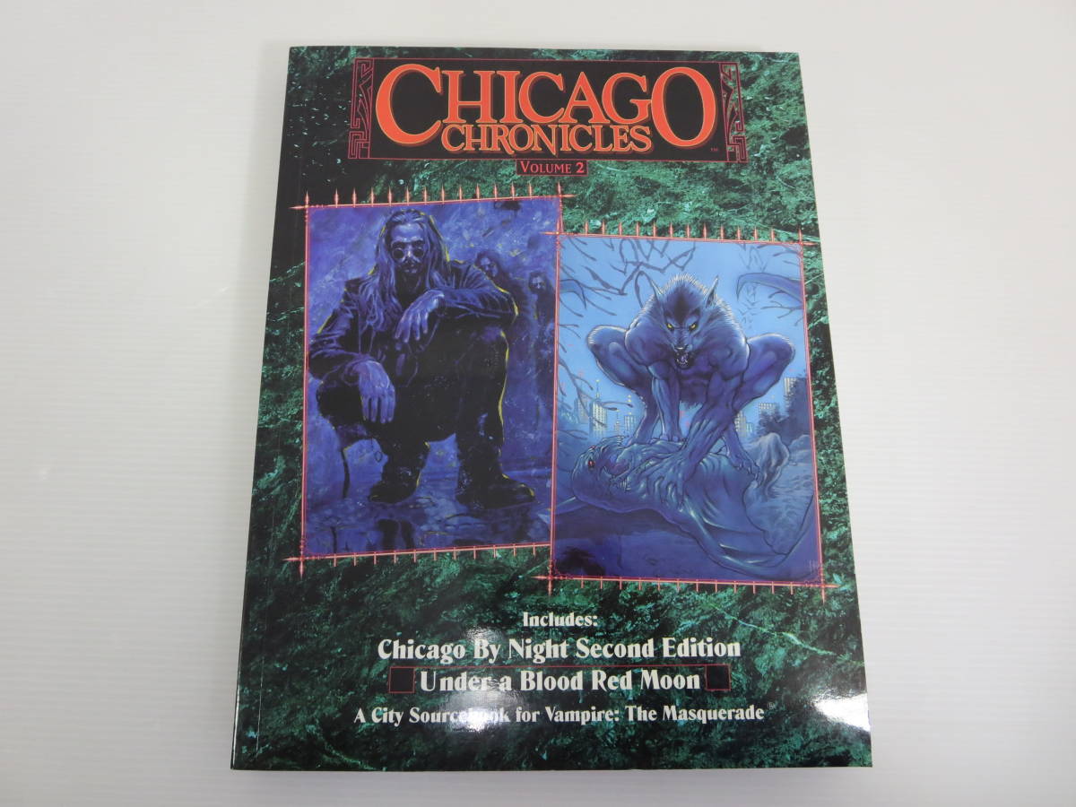 CHICAGO CHRONICLES-VOLUME2　A City Sourcebook for Vampire：The Masquerade WHITE WOLF　TRPG_画像1