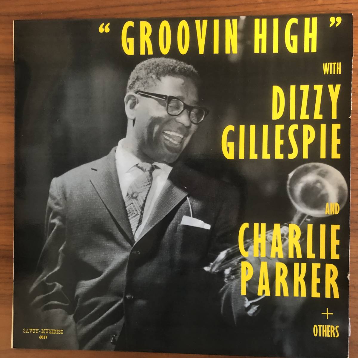 仏オリジナル盤 Dizzy Gillespie／ディジー・ガレスピー　”GROOVIN' HIGH” (米Savoy MG-12020のフランス盤)　_画像1