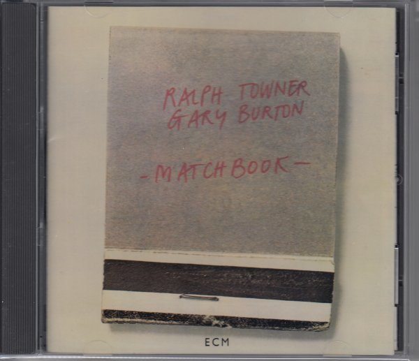 RALPH TOWNER / GARY BURTON / MATCH BOOK（国内盤CD）_画像1