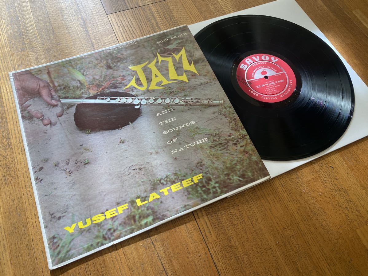ジャズDJ必須 内容・レアリティ共に最上級の極初期名盤/‘58米Savoy原盤/ Yusef Lateef [Jazz And The Sounds Of Nature]/Modal/RVG刻印有