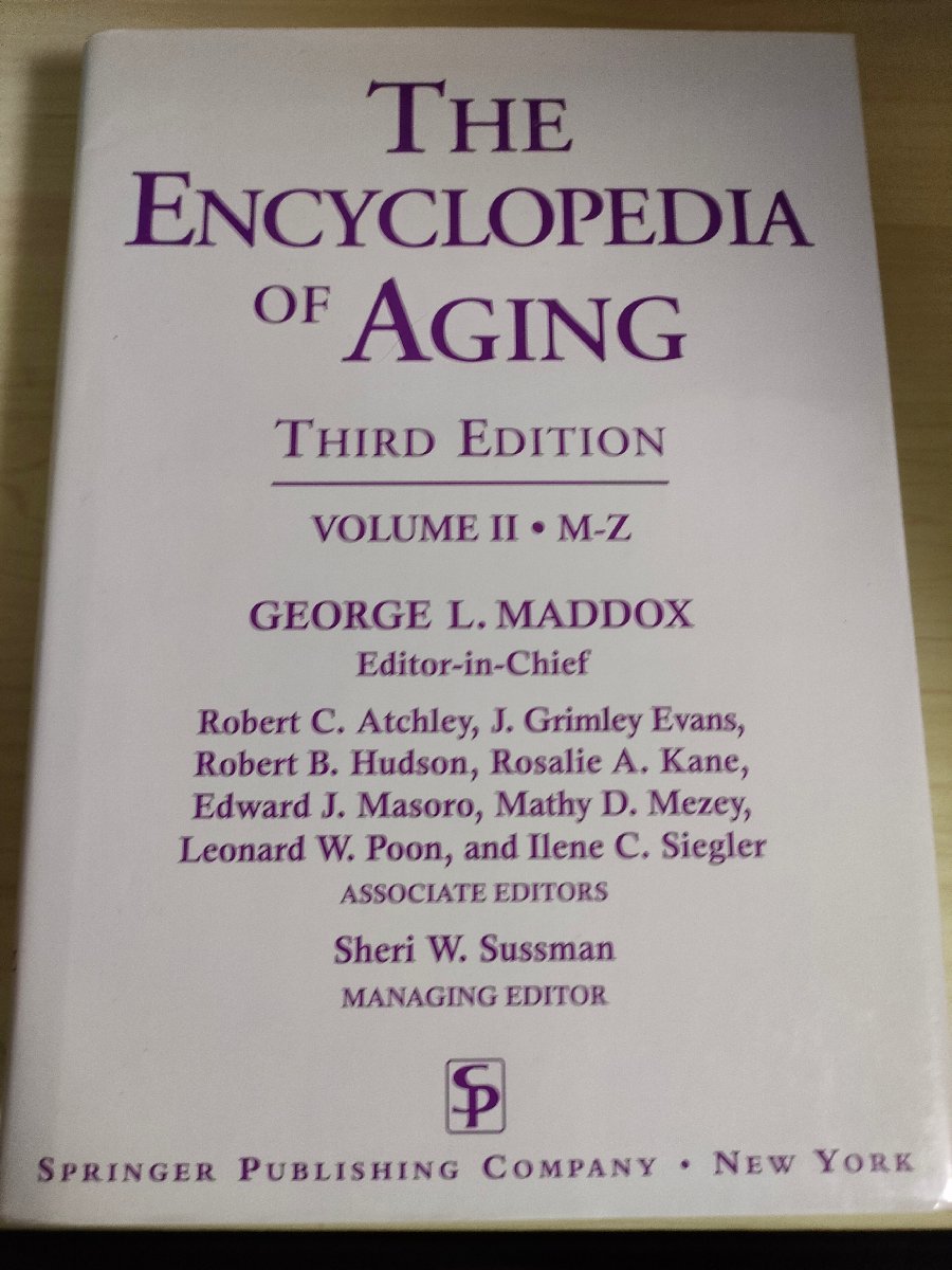 老化百科事典 老年学および老年医学の包括的なリソース Vol.2 ロバート・アッチリー/THE ENCYCLOPEDIA OF AGING/論文/社会学/洋書/B3226208_画像1