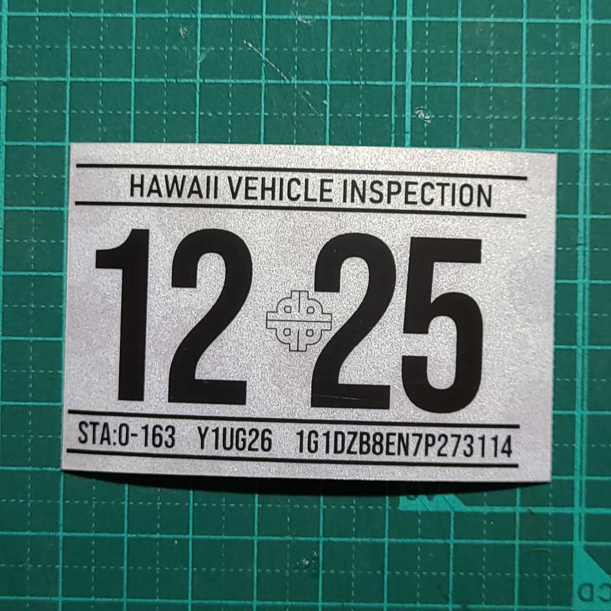 ハワイ ビークルインスペクション 2025 レジストレーション ステッカー シール レプリカ 車検 USDM HDM 1225 12月_画像1