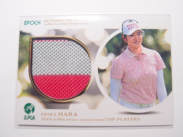 2023 EPOCH 【原英莉花】 37/50 ウェア カード 50枚限定 女子ゴルフ JLPGA TOP PLAYERS エポック メモラビリア 選手本人から提供_画像1