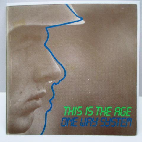 ONEWAY SYSTEM-This Is The Age (UK オリジナル 7+マット・ソフト紙ジャケ)_画像1