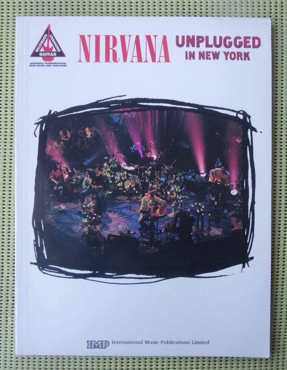 ニルヴァーナ　アンプラグド・イン・ニューヨーク NIRVANA UNPLUGGED IN NEW YORK　TAB譜付ギタースコア ♪良好♪ 送料185円_画像1