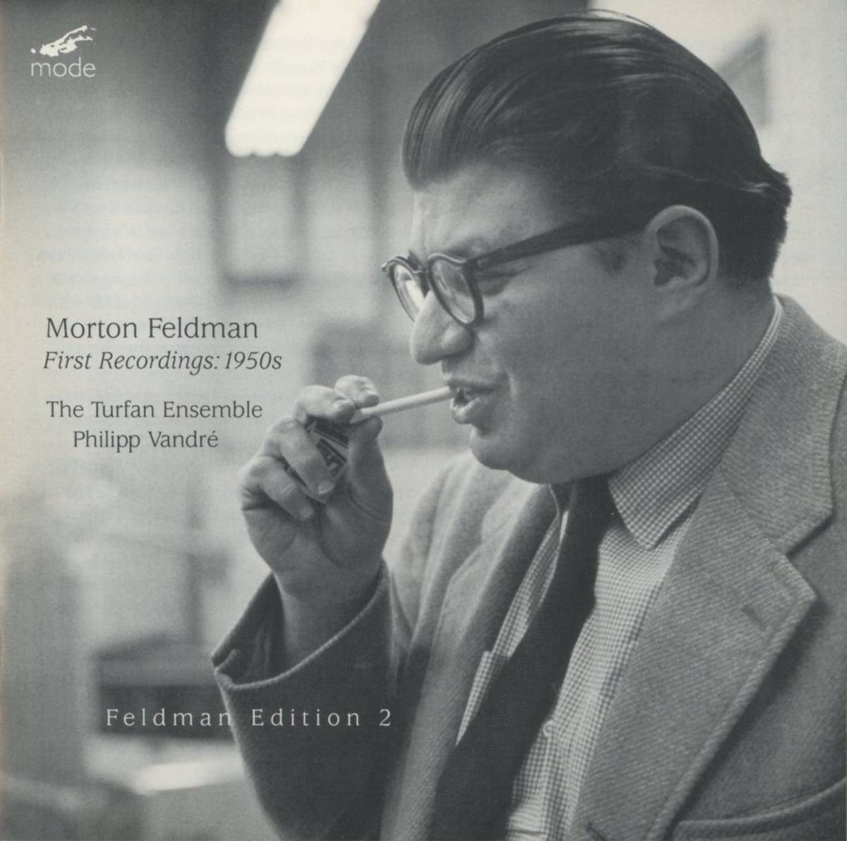 Morton Feldman, The Turfan Ensemble, Philipp Vandre - First Recordings: 1950s ; Helmut Menzler, Michael Sterling ; mode 66_画像1