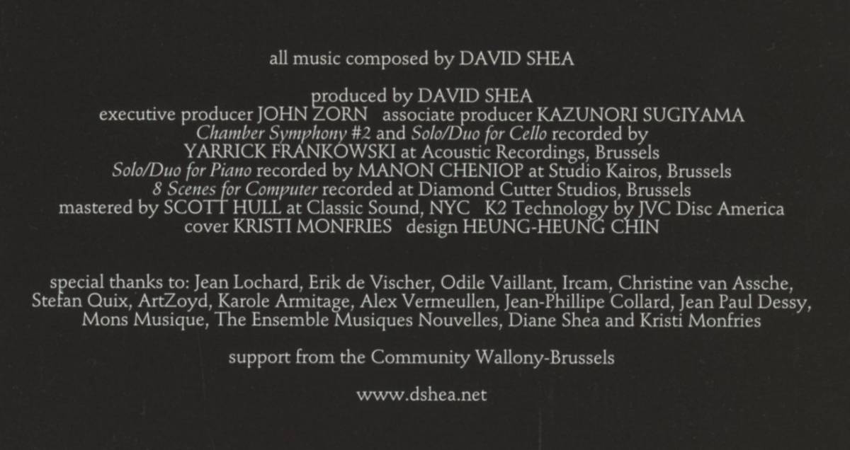 David Shea - Classical Works II; William Aerts/Jean-Paul Dessy/Jean-Philippe Collard-Neven/Louison Renault; Tzadik, John Zorn