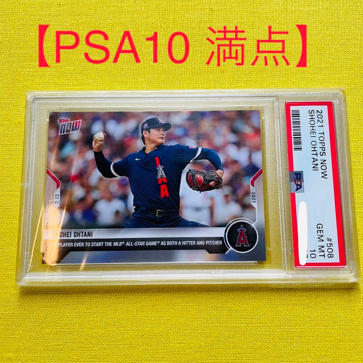 PSA10 大谷翔平 オールスター 二刀流 】topps now カード｜Yahoo