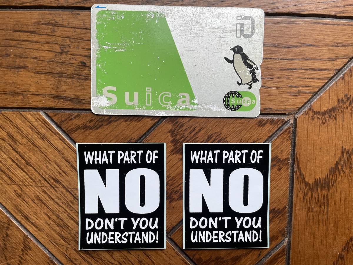 英語名言ステッカー２枚セット「WHAT PART OF NO DON'T YOU UNDERSTAND!」 約43×54mm 半艶 塩化ビニール製 屋外使用可 \150即決_スイカはサイズ参考用で出品には含みません