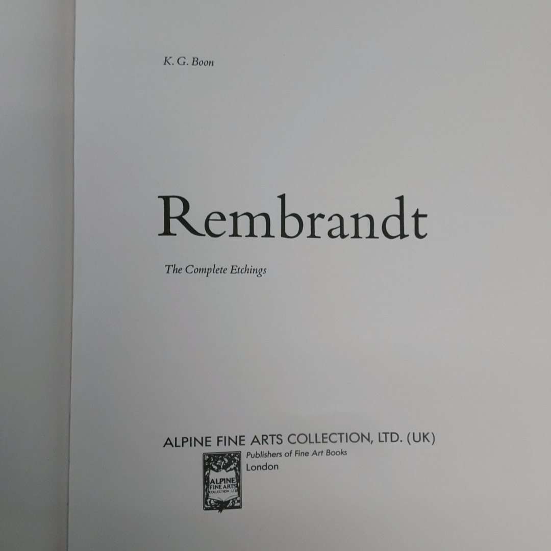 「レンブラント全銅版画 Rembrandt: The Complete Etchings K.G.Boon Alpine Fine Arts Collection 1987」_画像2