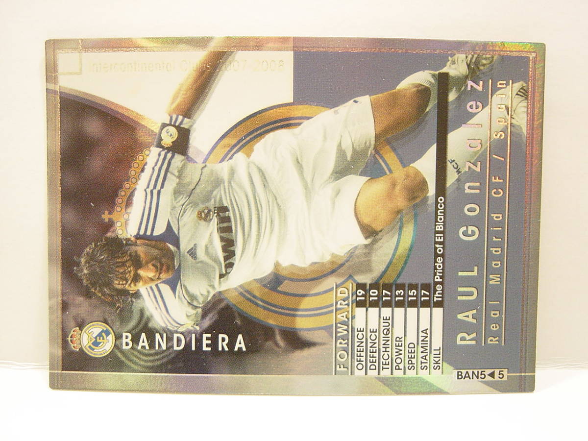 ■ WCCF 2007-2008 BAN ラウール・ゴンザレス　Raul Gonzalez 1977 Spain　Real Madrid CF 07-08 Bandiera_画像2