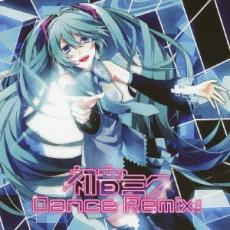 ケース無::初音ミク Dance Remix Vol.1 レンタル落ち 中古 CD_画像1