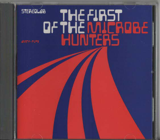 ★STEREOLAB ステレオラブ｜THE FIRST OF THE MICROBE HUNTERS マイクローブ・ハンターズ｜特典ナシ｜AMCY-7169｜2000/07/12_画像2