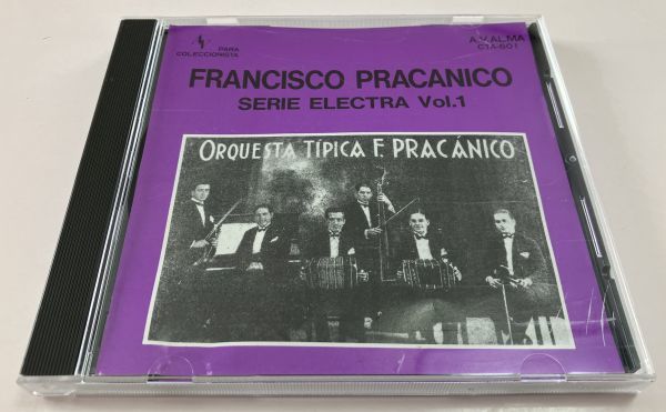 非売品 タンゴ CD フランシスコ プラカニコ FRANCISCO PRACANICO Club Tango Argentino アルゼンチンタンゴ愛好会CTA 会員限定配布A.V.ALMA_画像1