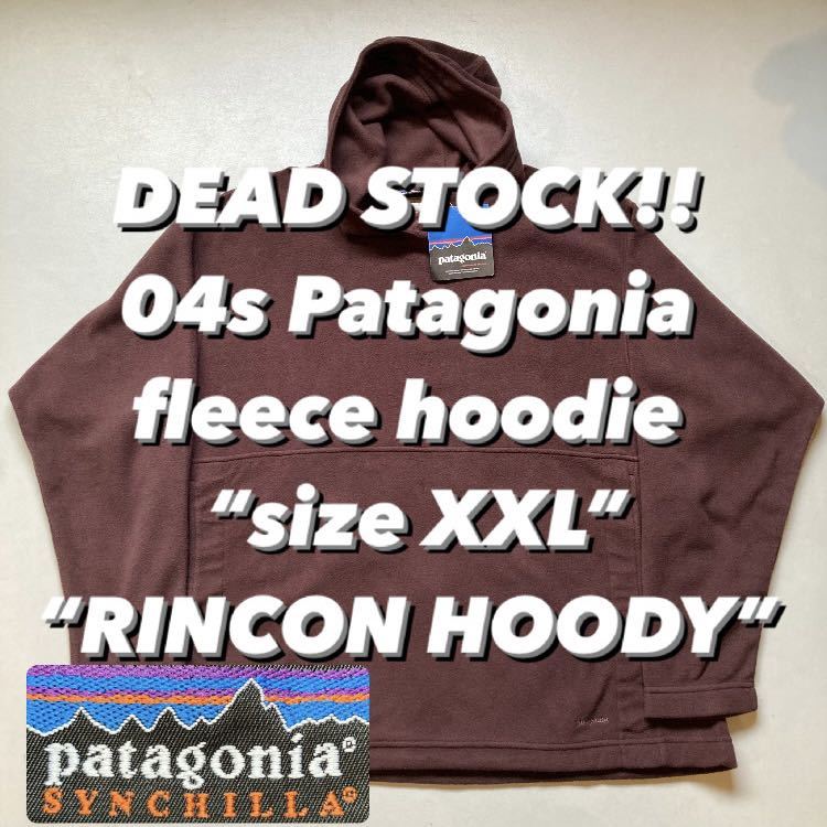 DEAD STOCK!! 04s Patagonia fleece hoodie “size XXL” “RINCON HOODY” 2004年製 パタゴニア フリースフーディー リンコンフーディー