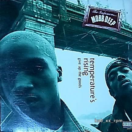 ★☆Mobb Deep「Temperature's Rising / Give Up The Goods」☆★_画像1