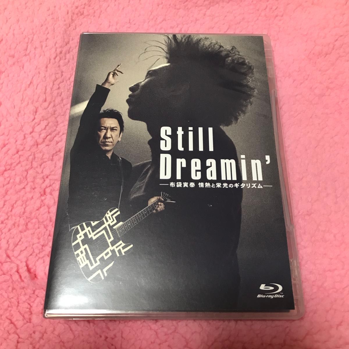 Still Dreamin 布袋寅泰 情熱と栄光のギタリズム 通常盤 Blu-ray 布袋寅泰  