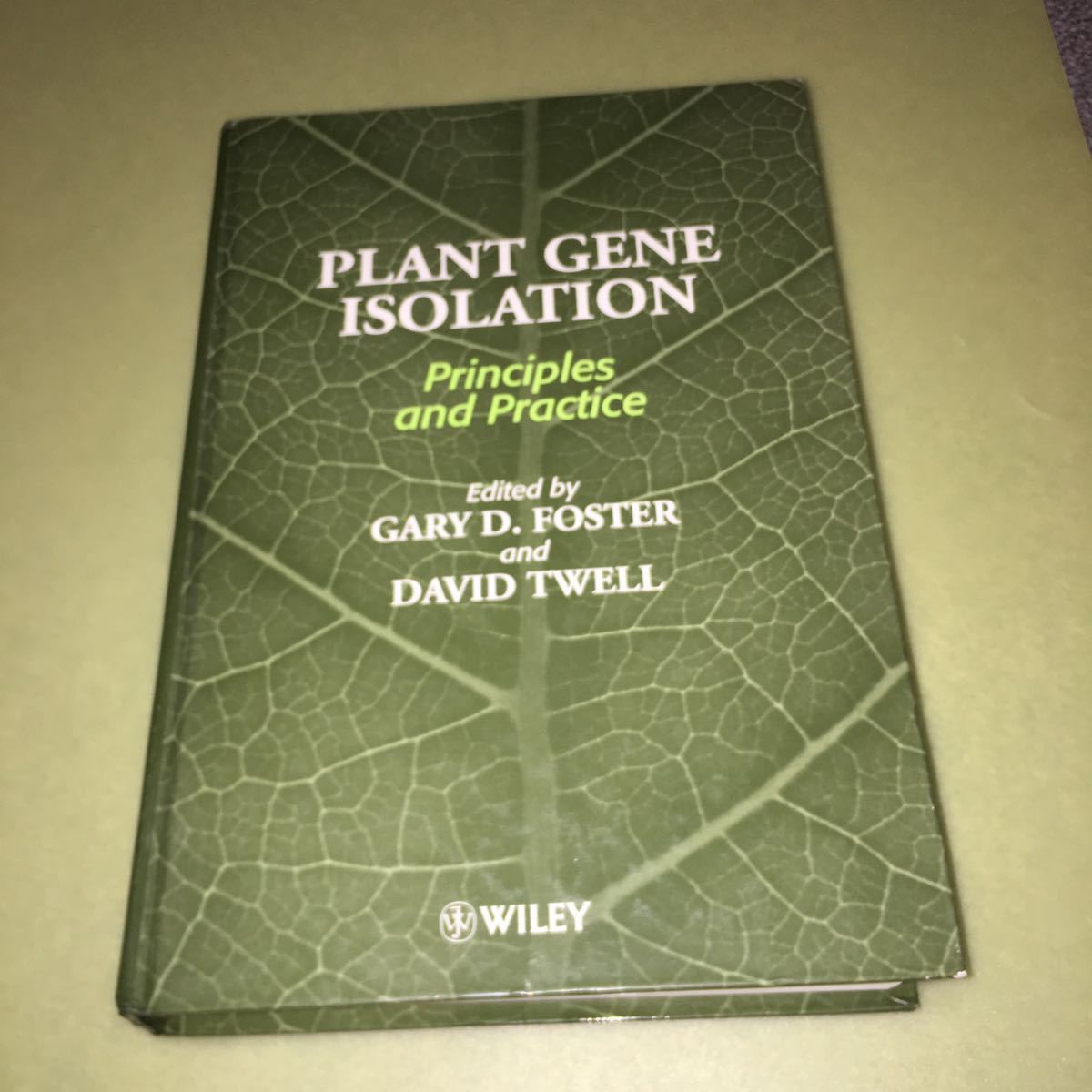 ◎Plant Gene Isolation: Principles and Practice 英語版