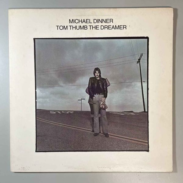 42023★美盤【US盤】 Michael Dinner / Tom Thumb the Dreamer ※KENDUN刻印有_画像1