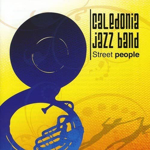 貴重廃盤 Caledonia Jazz Band Street People　ニューオリンズ・ブラスバンドによる怒涛のグルーヴとビートが炸裂 !