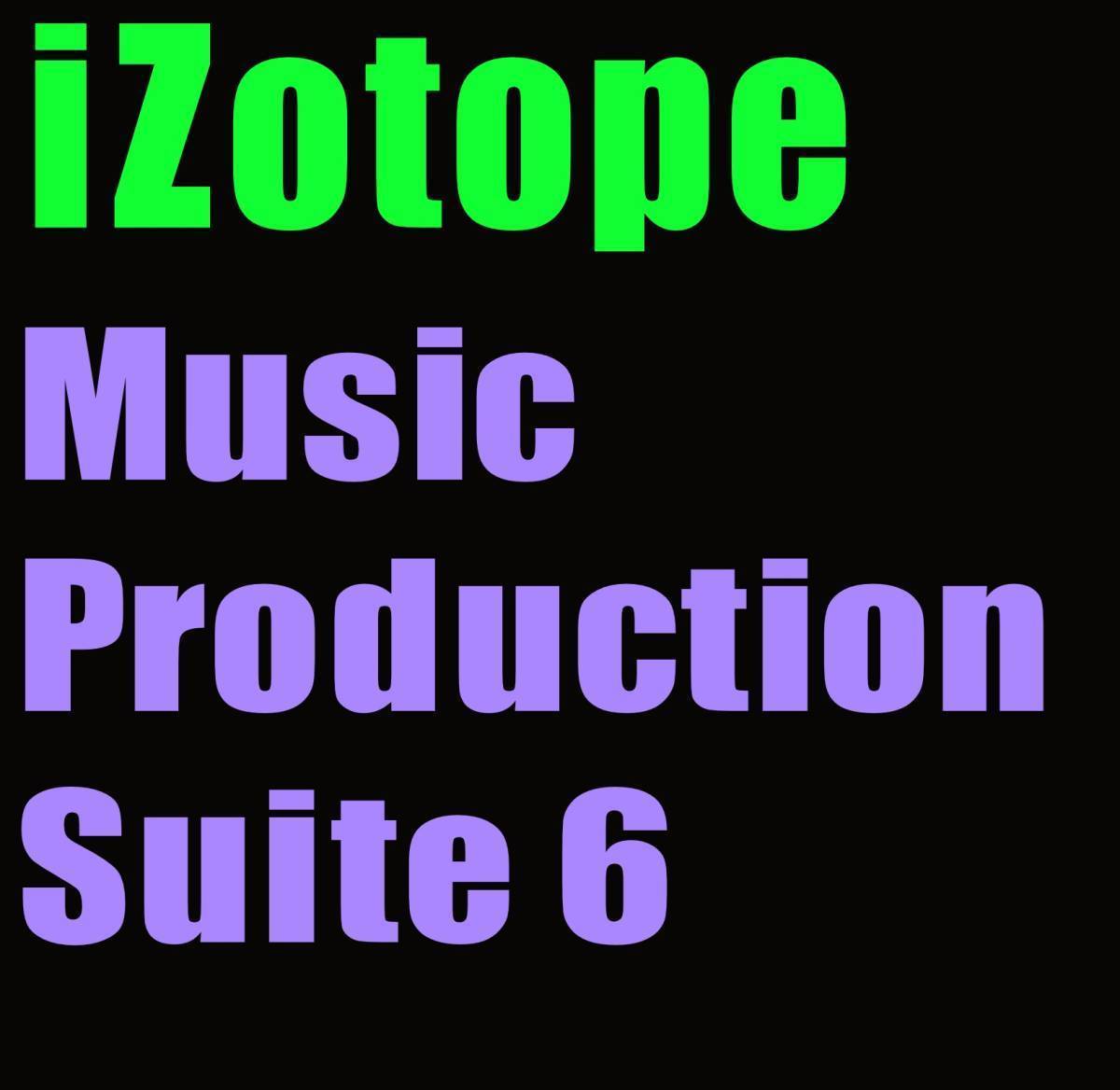 2022年レディースファッション福袋特集 Production Music iZotope 新品正規品 Suite essential等) Melodyne , 4 Neutron , RX10 , (Ozone11 プラグイン 6　DTM DTM、DAW