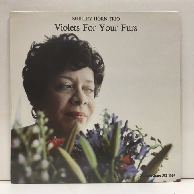 LP Shirley Horn Trio / Violets For Your Furs SCS1164 SteepleChase デンマーク・オリジナル シャーリー・ホーン コートにすみれを_画像1