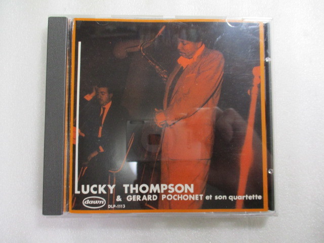 CD Lucky Thompson With Gerard Pochonet & His Quartet (Dawn) ラッキー・トンプソン / Martial Solal / 聴かずに死ねるか Indian Summer_画像1