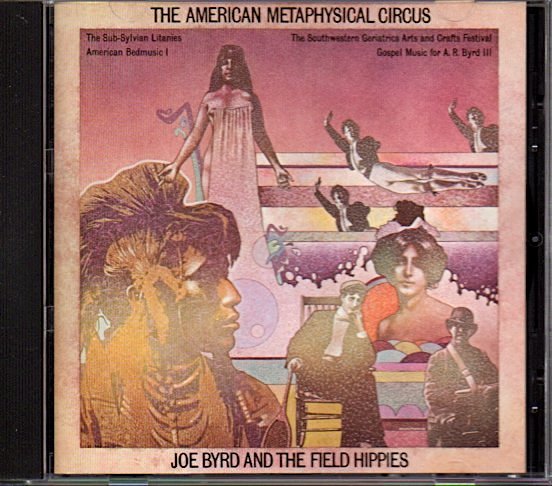 JOE BYRD AND THE FIELD HIPPIES「THE AMERICAN METAPHYSICAL CIRCUS」サイケ/UNITES STATES OF AMERICA_画像1