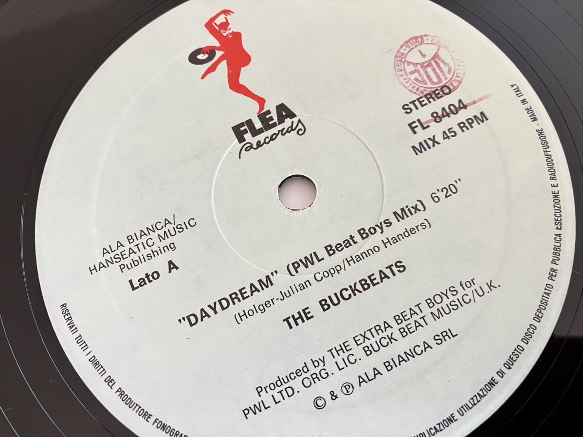 【伊Ori美品】The BuckBeats / Daydream HI-NRG REMIX(PWL Beat Boys Mix)&Dub/The Longest Night 12inch FLEA ITALY FL8404 88年EUROBEATの画像5
