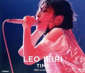 ＴＩＭＥ　～６ｔｈ　Ｌｉｖｅ　Ｔｏｕｒ～（Ｂｌｕ－ｒａｙ　Ｄｉｓｃ）／家入レオ_画像1