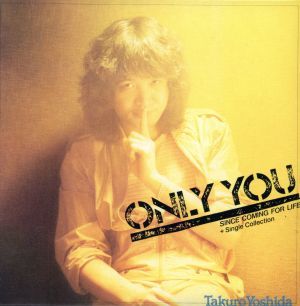 ONLY YOU+Single Collection (Blu-spec CD)/Такуро Ёсида