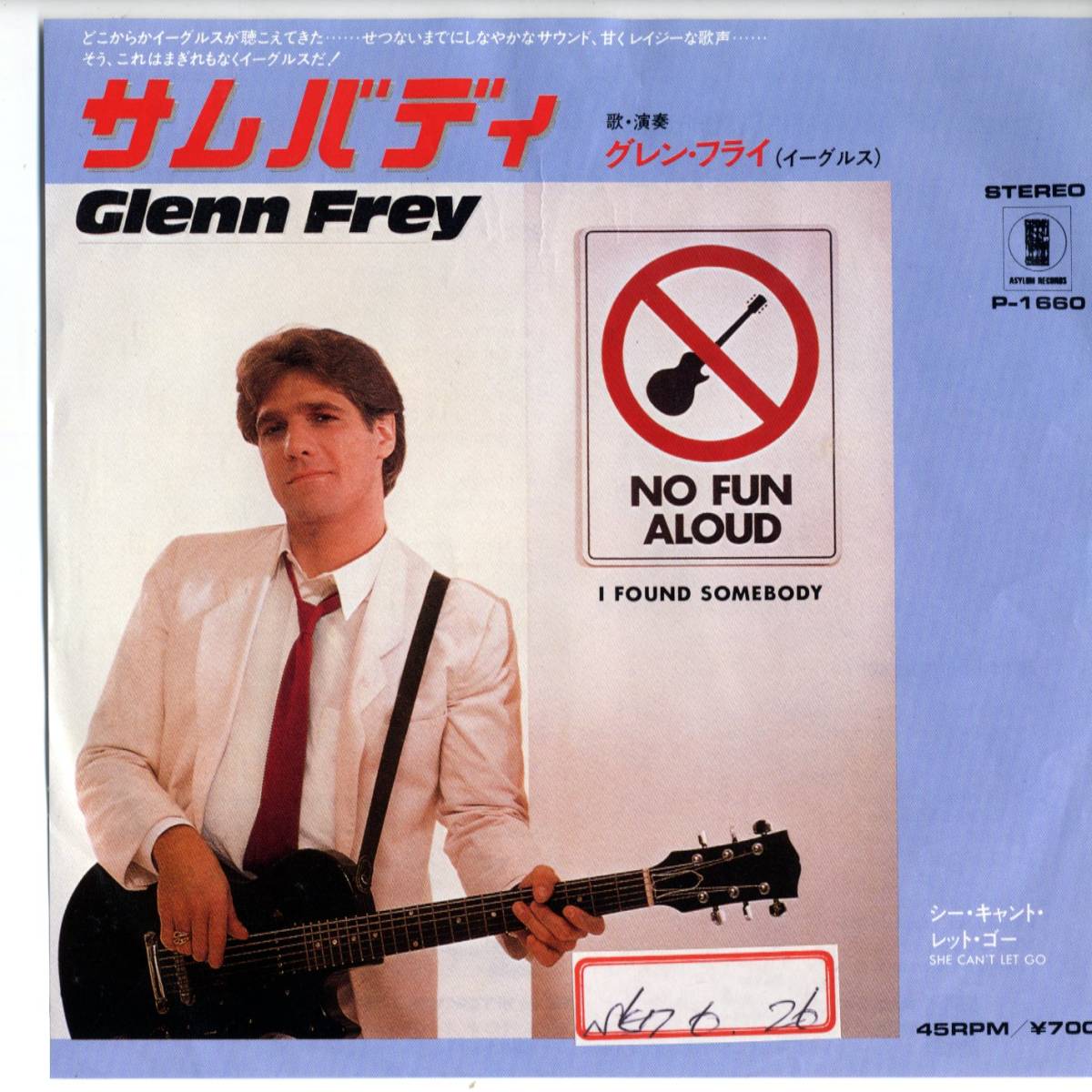 Glenn Frey 「I Found Somebody/ She Can't Let Go」 国内盤サンプルEPレコード_画像1